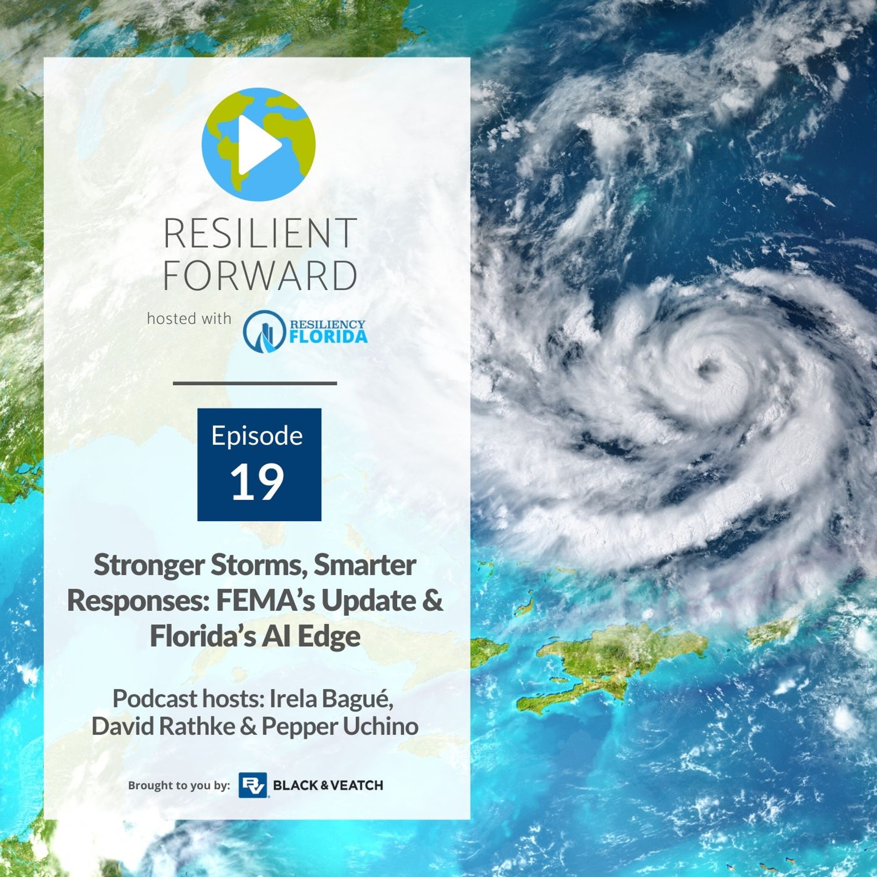 Stronger Storms, Smarter Responses: FEMA’s Update & Florida’s AI Edge