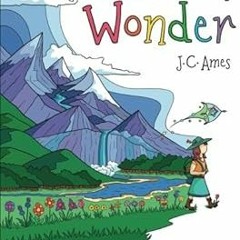 PDF Download A Little Bit of Wonder: An Inspirational Adventure and Coloring Book for Adults Al