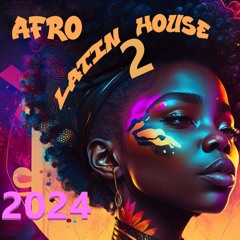 Latin-Afro House 2024 MixTape2 (124bpm - 1A)