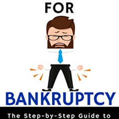 [Free] KINDLE 💚 Too Broke for Bankruptcy: A Step-by-Step Guide to Filing Chapter 7 B