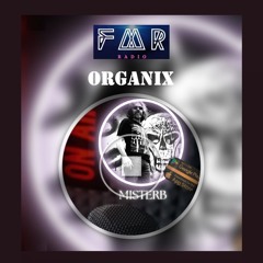 2025_03_14 MrB Organix for FMR Radio.wav