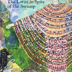 View [EBOOK EPUB KINDLE PDF] Prospect.4: The Lotus in Spite of the Swamp by  Trevor S