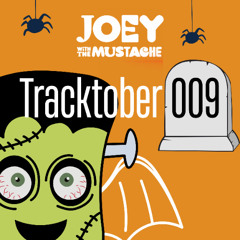Tracktober 009 - Spooky Loop