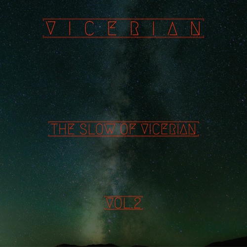 Vicerian - Tour Of Sounds [ From Album  The Slow Of Vicerian vol 2 ]