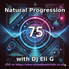 Natural Progression Episode 75