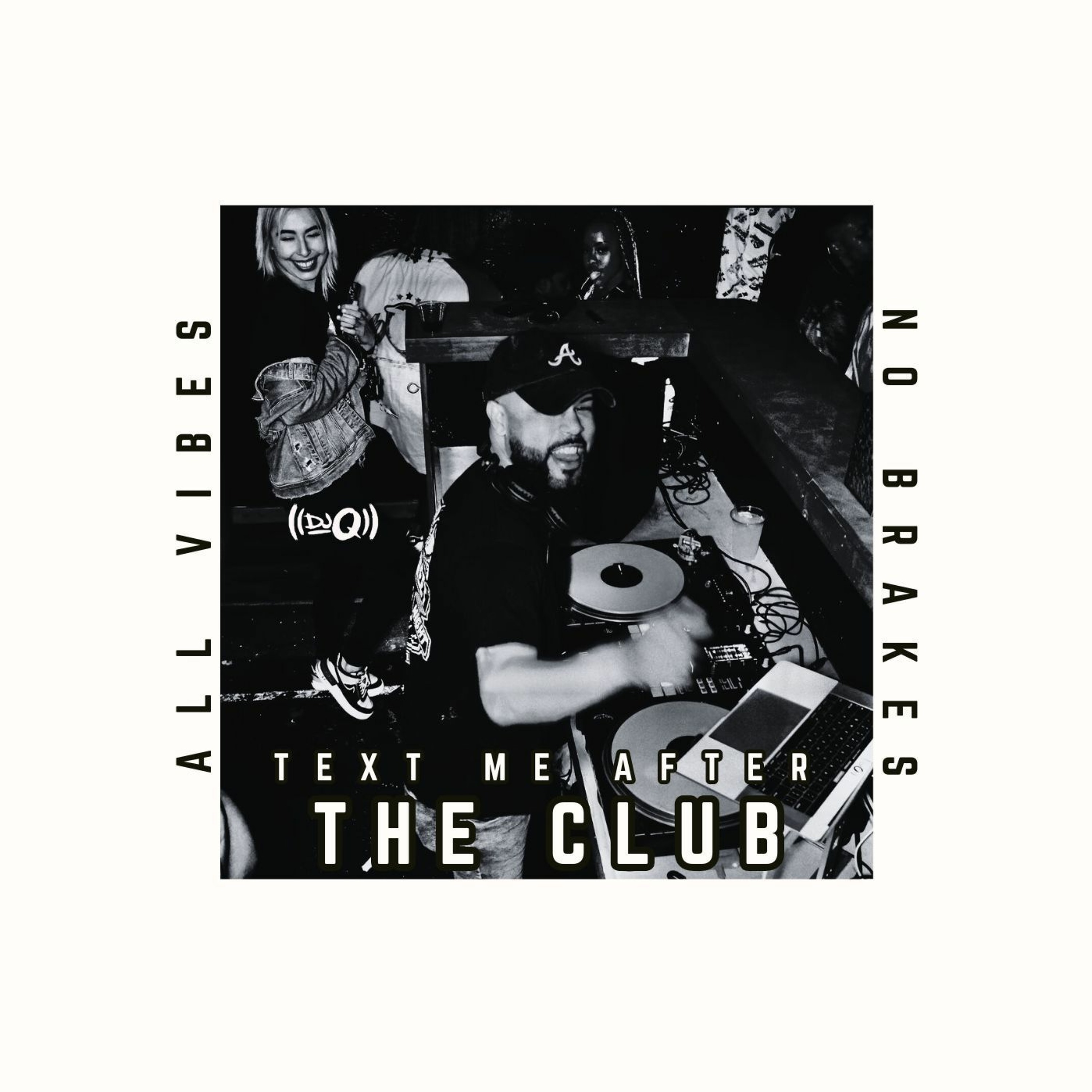 Text Me After The Club