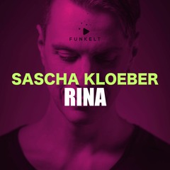 Sascha Kloeber - Rina