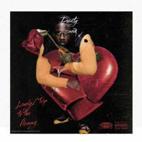 Dusty Locane Unreleased