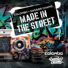 [333F001] Colombo + Dassier Chams "Made In The Street"