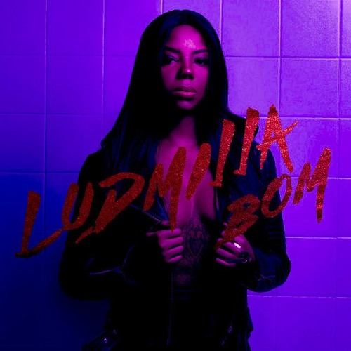 LUDMILLA - BOM (Chopped and Screwed)