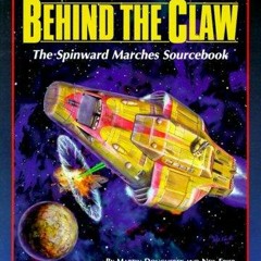 [PDF] READ] Free Gurps Traveller Behind the Claw: The Spinward Marches Sourceboo