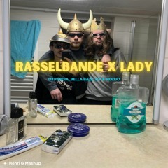 Rasselbande x Lady (Hear Me Tonight) (Henri Blanc Mashup)