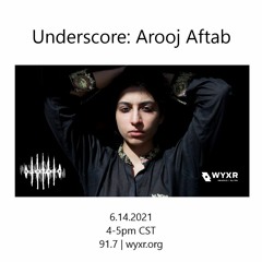 Underscore: Arooj Aftab