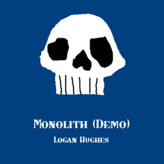 Monolith (Acoustic Demo)