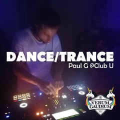 DANCE/TRANCE Set @Club U by Paul G