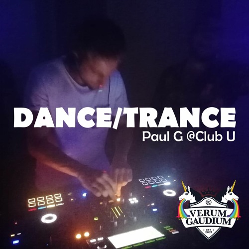 DANCE/TRANCE Set @Club U by Paul G