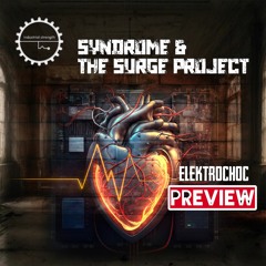 Preview "elektrochoc" with The Surge Project (Industrial Strength)