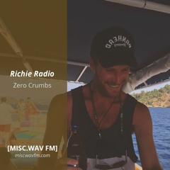 Richie Radio w/ Zero Crumbs 003 - 21.06.20