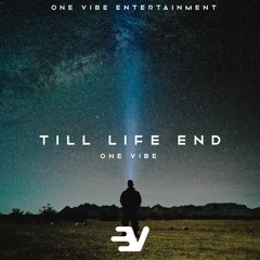 Till Life End