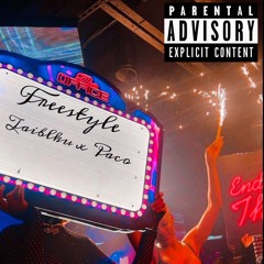 Freestyle Ft Paco