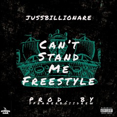 Can't Stand Me Freestyle