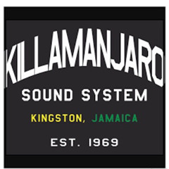 Killamanjaro 1987-Josey Wales, Puddy Roots,Charlie Chaplin, Brigadier Jerry And Branno Ranking