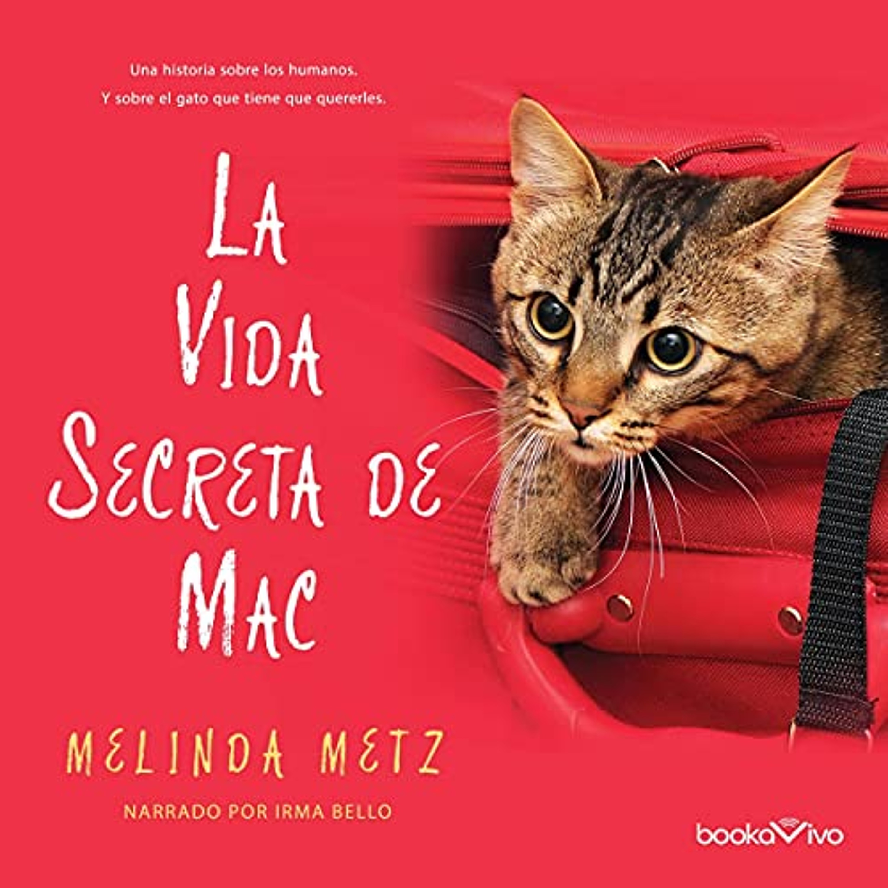 La Vida Secreta de Mac (Audiolibro) | Prueba Gratis