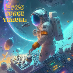 ZoZo - Space Travel (Melodic House & Techno Mix)