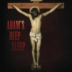 ( CUK ) Adam's Deep Sleep: The Passion of Jesus Christ Prefigured in the Old Testament (New Old) by