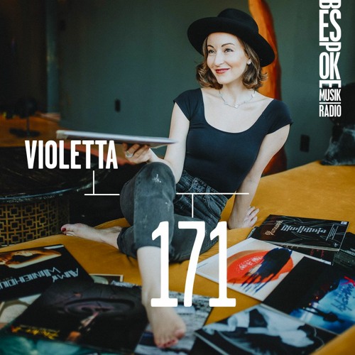 Bespoke Musik Radio 171 : Violetta