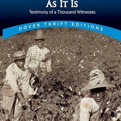 ❤pdf American Slavery As It Is: Selections from the Testimony of a Thousand