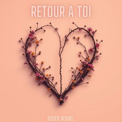 Retour à toi ( Dance )