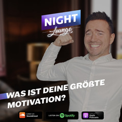 Was ist deine größte Motivation? | Folge 2183