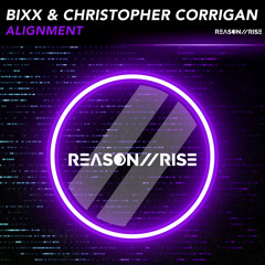 BiXX &  Christopher Corrigan - Alignment (Extended Mix)