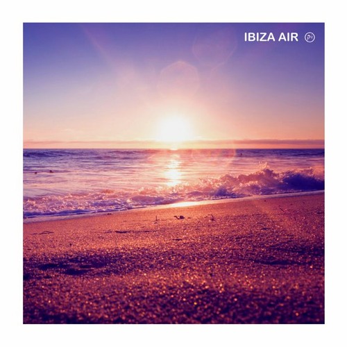 ! New Album: Ibiza Air - Ibiza Air  (2021)