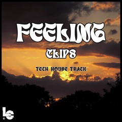 Feeling - Clips (BE)
