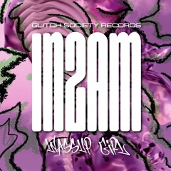 IN2AM - Wassup Girl (GLI001)