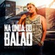 on NA ONDA DO BALÃO - MC MARIDÃO - DJ DOISX