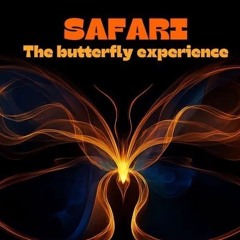 Felix @ Safari - The butterfly experience.WAV