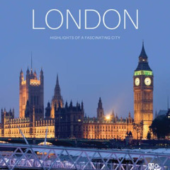 READ PDF 📩 The London Book: Highlights of a Fascinating City by  Monaco Books EBOOK