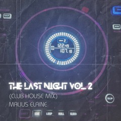 The Last Night Vol 2