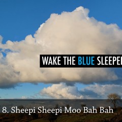 _8. SHEEPI SHEEPI MOO BAH BAH By Randal Stehen Hall