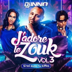J'adore Le Zouk Vol. 03