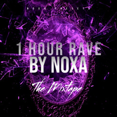 1 Hour Rave #1