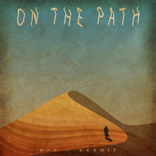 On the path Ft Hermit