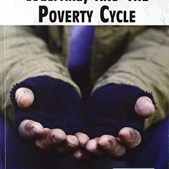 [Read] KINDLE ☑️ Learned Helplessness, Welfare, and the Poverty Cycle (Current Contro