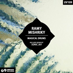 Ramy Mishriky - Magical Drums (Sonic Jay Remix)