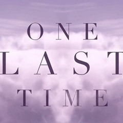 One Last Time [Future x Reggea Remix]