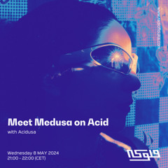 Meet Medusa on Acid - 08/05/2024