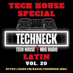 Tech House Special Vol. 20 Latin